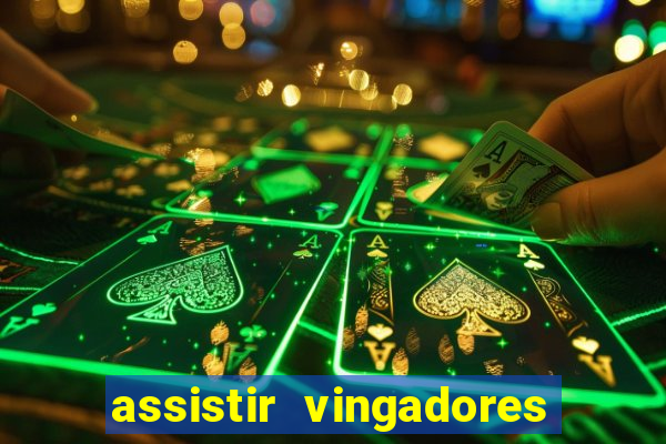 assistir vingadores ultimato filme completo dublado google drive